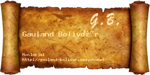 Gauland Bolivár névjegykártya